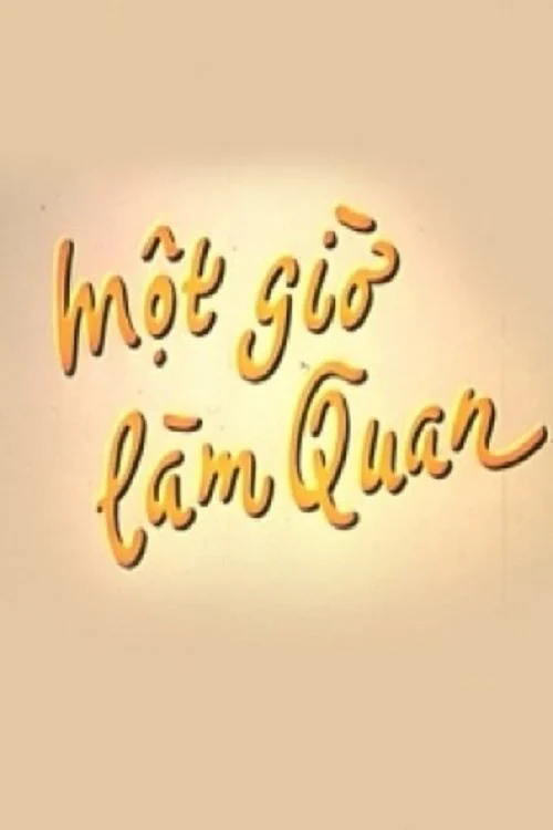 Một Giờ Làm Quan